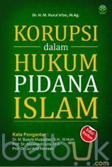 Korupsi dalam Hukum Pidana Islam (Edisi 2)