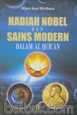 Hadiah Nobel dan Sains Modern dalam AL Qur'an