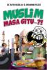 Muslim Masa Gitu...?!