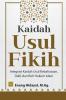 Kaidah Usul Fikih: Integrasi Kaidah Usul Kebahasaan, Dalil, dan Roh Hukum Islam