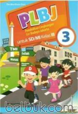 PLBJ (Pendidikan Lingkungan dan Budaya Jakarta) untuk SD/MI Kelas III (KTSP 2006) (Jilid 3)