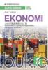 Buku Siswa: Ekonomi untuk SMA/MA Kelas XI (Kelompok Peminatan) (Kurikulum 2013) (Jilid 2)