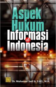 Aspek Hukum Informasi di Indonesia