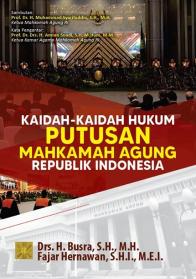 Kaidah-Kaidah Hukum Putusan Mahkamah Agung Republik Indonesia