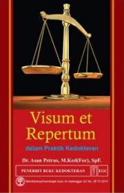 Visum et Repertum dalam Praktik Kedokteran
