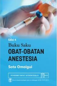 Buku Saku Obat-Obatan Anestesia (Edisi 4)