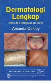 Dermatologi Lengkap: Atlas dan Rangkuman Klinis