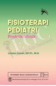Fisioterapi Pediatri: Praktik Klinik