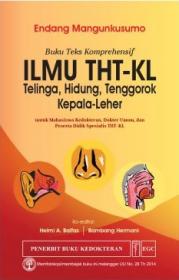 Ilmu THT-KL: Telinga, Hidung, Tenggorok, Kepala, Leher