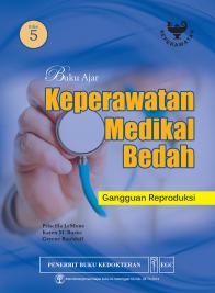 Buku Ajar Keperawatan Medikal Bedah: Gangguan Reproduksi (Edisi 5)