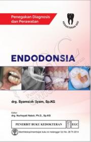Endodonsia: Penegakan Diagnosis dan Perawatan