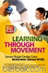 Learning Through Movement: Senam Bugar Cerdas Ceria Berkarakter (Senam BCCB)