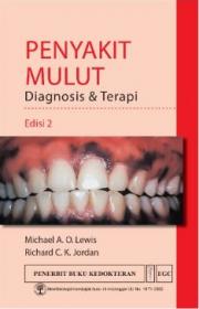 Penyakit Mulut: Diagnosis dan Terapi (Edisi 2)