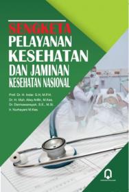 Sengketa Pelayanan Kesehatan dan Jaminan Kesehatan Nasional