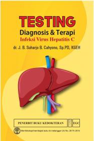 Testing: Diagnosis dan Terapi Infeksi Virus Hepatitis C