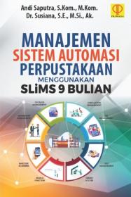 Manajemen Sistem Automasi Perpustakaan Menggunakan SLiMS 9 Bulian