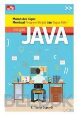 Mudah dan Cepat Membuat Program Skripsi dan Tugas Akhir dengan Java