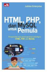 HTML, PHP, dan MySQL untuk Pemula