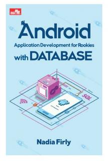 Android Application Development for Rookies with Database