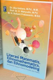 Literasi Matematis, Ethnomathematics, dan Ethnomodeling