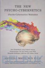The New Psycho-Cybernetics (Psycho-Cyberbectics Muktahir)