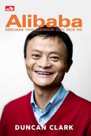 Alibaba: Kerajaan yang Dibangun oleh Jack Ma