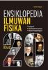 Ensiklopedia Ilmuwan Fisika Abad 20: Biografi, Hasil Penemuan, Nobel Penghargaan