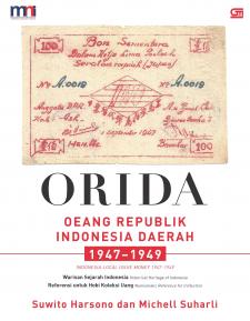 Orida: Oeang Republik Indonesia Daerah 1947 - 1949