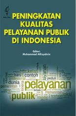 Peningkatan Kualitas Pelayanan Publik di Indonesia