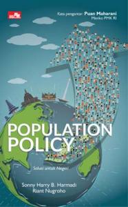 Population Policy: Solusi untuk Negeri