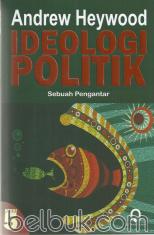 Ideologi Politik: Sebuah Pengantar (Edisi 5)