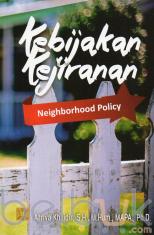 Kebijakan Kejiranan (Neighborhood Policy)