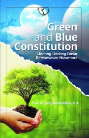 Green and Blue Constitution: Undang-Undang Dasar Berwawasan Nusantara