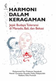 Harmoni Dalam Keragaman: Jejak Budaya Toleransi Di Manado, Bali, dan Bekasi