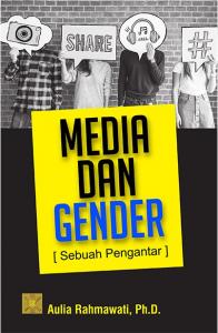 Media dan Gender: Sebuah Pengantar
