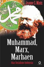 Muhammad, Marx, Mahaen: Akar Sosialisme Indonesia