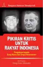 Pikiran Kritis untuk Rakyat Indonesia