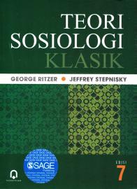 Teori Sosiologi Klasik (Edisi 7)
