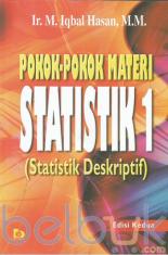 Pokok-Pokok Materi Statistik 1 (Statistik Deskriptif) (Edisi 2)