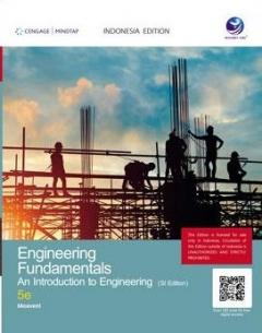 Engineering Fundamentals: An Introducion To Engineering (Sl Edition) 5e