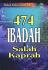 474 Ibadah Salah Kaprah