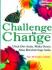 Challenge To Change