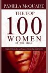 The Top 100 Women Of The Bible