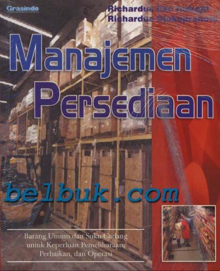 Manajemen Persediaan: Barang Umum dan Suku Cadang untuk 