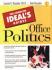 The Complete Ideal's Guides: Office Politics
