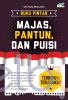 Buku Pintar Majas, Pantun, dan Puisi