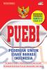 PUEBI (Pedoman Umum Ejaan Bahasa Indonesia): Berdasarkan Permendikbud Nomor 50 Tahun 2015