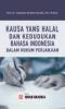 Kausa yang Halal dan Kedudukan Bahasa Indonesia dalam Hukum Perjanjian