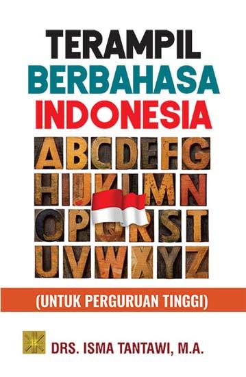 Bahasa Indonesia Untuk Perguruan Tinggi Pdf / Buku Kemahiran Berbahasa