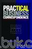 Practical Business Corespondence